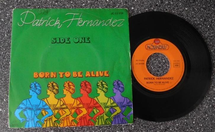 Patrick Hernandez - born to be alive (vanaf € 1,75), Cd's en Dvd's, Vinyl Singles, Ophalen of Verzenden