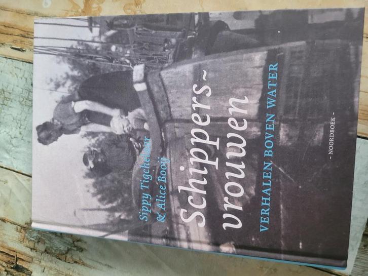 Sippy Tigchelaar - Schippersvrouwen, Boeken, Overige Boeken, Zo goed als nieuw, Ophalen of Verzenden