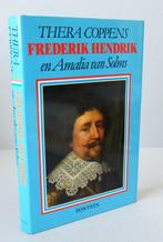 Frederik Hendrik en Amalia van Solms Thera Coppens, Ophalen of Verzenden, Zo goed als nieuw