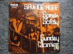 Savage Rose - Speak softly Germany 1970 FH, Gebruikt, 7 inch, Single, Ophalen of Verzenden