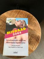 Misdaad 2004 - Topadvocaten Thriller, Ophalen of Verzenden, Gelezen, Nederland