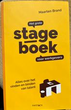 Maarten Brand - Het grote stageboek voor werkgevers, Boeken, Zo goed als nieuw, Maarten Brand, Ophalen