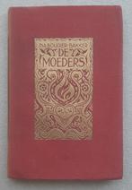 De moeders – Ina Boudier-Bakker – 1925, Ophalen of Verzenden, Zo goed als nieuw