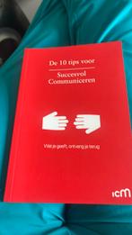 Erik Smithuis - De 10 Tips voor succesvol communiceren, Ophalen of Verzenden, Zo goed als nieuw, Erik Smithuis; Laura van den Ouden