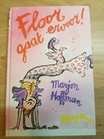 Marjon Hoffman - Floor gaat ervoor!, Fictie algemeen, Ophalen of Verzenden, Zo goed als nieuw, Marjon Hoffman