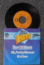 Roy Orbison - oh pretty woman & it's over (vanaf € 3,00), Cd's en Dvd's, Vinyl Singles, Ophalen of Verzenden