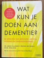 Roy Kessels - Wat kun je doen aan dementie?, Boeken, Ophalen of Verzenden, Zo goed als nieuw, Roy Kessels; Jurgen Claassen; Petra Spies