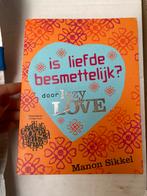 Is liefde besmettelijk boek, Ophalen of Verzenden, Zo goed als nieuw, Manon Sikkel