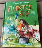 Flubbertje Flip! Tosca Menten, Ophalen of Verzenden, Zo goed als nieuw