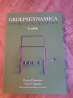 D.W. Johnson - Groepsdynamica, theorie en vaardigheden, Boeken, D.W. Johnson; F.P. Johnson, Ophalen of Verzenden, Zo goed als nieuw