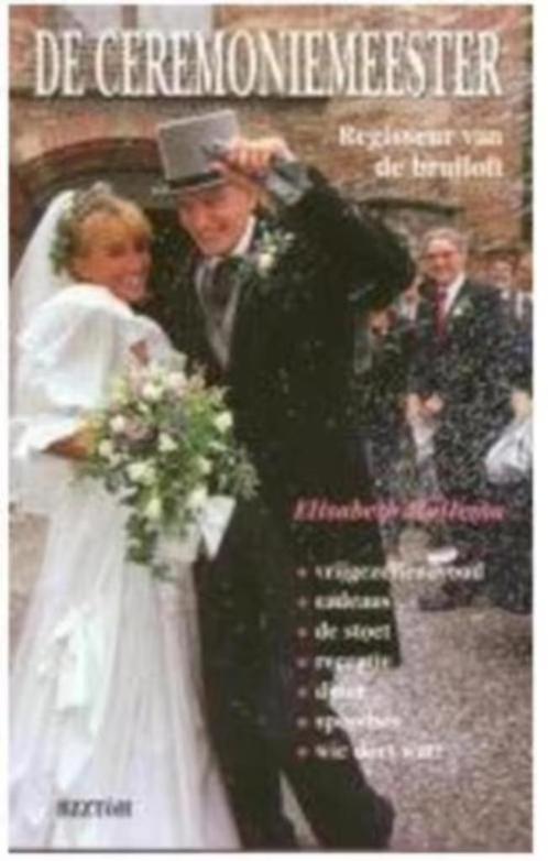De ceremoniemeester (Elisabeth Mollema), Boeken, Advies, Hulp en Training, Zo goed als nieuw, Ophalen of Verzenden