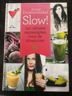 Slow! 150 Recepten Slowjuicer - Joost Duisterwinkel, Overige typen, Ophalen of Verzenden, Zo goed als nieuw, Gezond koken