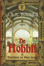 De Hobbit of Daarheen en Weer terug - J.R.R. Tolkien, Ophalen of Verzenden, Zo goed als nieuw, J.R.R. Tolkien