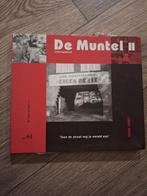 De Muntel II 's-Hertogenbosch (1920-2004), Ophalen of Verzenden, 20e eeuw of later, Zo goed als nieuw, Dr. Frans van Gaal e.a.