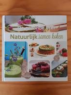 Irene Lelieveld - Natuurlijk samen koken, Ophalen of Verzenden, Irene Lelieveld, Zo goed als nieuw, Hoofdgerechten