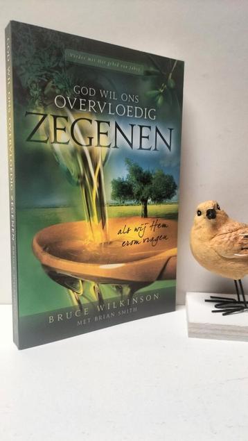 Wilkinson, Bruce; God wil ons overvloedig zegenen  beschikbaar voor biedingen