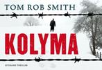 Dwarsligger: Kolyma van Tom Rob Smith, Boeken, Ophalen of Verzenden, Zo goed als nieuw, Amerika