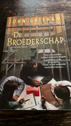 John Grisham - De broederschap, Boeken, Ophalen of Verzenden, Zo goed als nieuw, Nederland, John Grisham