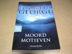 Moordmotieven - Elizabeth George, Ophalen of Verzenden, Zo goed als nieuw, Elizabeth George