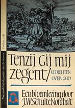 Tenzij Gij mij zegent: Gedichten over God., Ophalen, Zo goed als nieuw