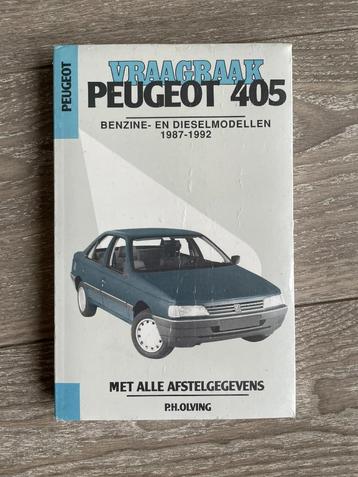 Vraagbaak NIEUWE Peugeot 405 Benzine & Diesel 1987-1992 beschikbaar voor biedingen
