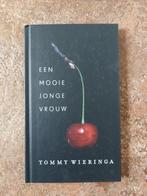 Tommy Wieringa Een mooie jonge vrouw, Tommy Wieringa, Nieuw, Ophalen of Verzenden, Nederland