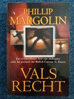 Philip Margolin.Vals Recht., Ophalen of Verzenden, Gelezen