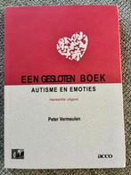 Een Gesloten Boek - Autisme en Emoties, Ophalen of Verzenden, Zo goed als nieuw, Overige onderwerpen