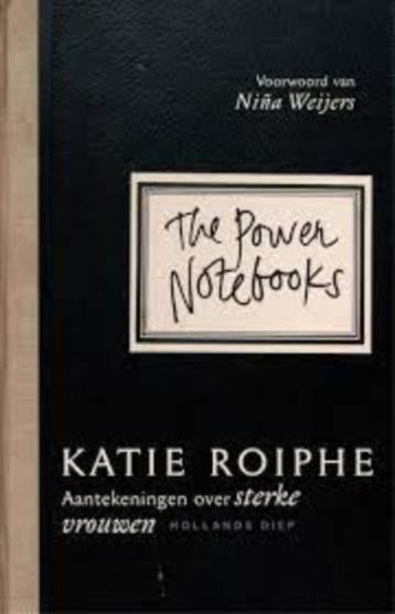 The Power Notebooks van Katie Roiphe