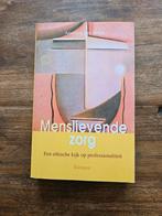 A. van Heijst - Menslievende zorg, Ophalen of Verzenden, Zo goed als nieuw, A. van Heijst