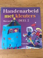 Handenarbeid met kleuters - Deel 2, Gelezen, Non-fictie, Jongen of Meisje, Ophalen of Verzenden
