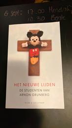 Arnon Grunberg - Het nieuwe lijden, Boeken, Ophalen of Verzenden, Zo goed als nieuw, Arnon Grunberg