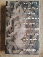 Worstellen met de demon - Kets de Vries, Ophalen of Verzenden, Zo goed als nieuw, Overige onderwerpen, Manfred F.R. Kets de Vries