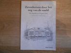 Bram de Veerman Zevenhuizen door het oog van de naald, Boeken, Ophalen of Verzenden, Tweede Wereldoorlog, Zo goed als nieuw, Overige onderwerpen