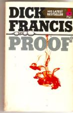 Dick Francis - Proof, Gelezen, Fictie, Ophalen of Verzenden, Dick Francis