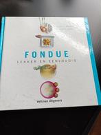 Fondue, lekker en eenvoudig, Boeken, Ophalen of Verzenden, Zo goed als nieuw, M. Web; Archie Brown
