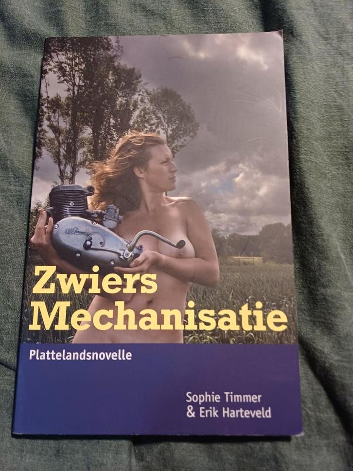 Zwier's Mechanisatie - Sophie Timmer & Erik Harteveld, Boeken, Romans, Gelezen, Nederland, Ophalen of Verzenden