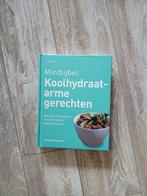 Kookboek Minibijbel Koolhydraatarme gerechten, Ophalen of Verzenden, Nieuw