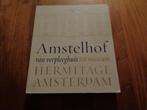 AMSTELHOF van verpleeghuis tot museum HERMITAGE A'DAM, Ophalen of Verzenden, Nieuw, Nelleke Noordervliet e.a.