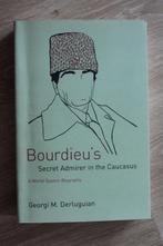 Bourdieu's Secret Admirer in the Caucasus  Georgi Derluguian, Boeken, Verzenden, Zo goed als nieuw, Cultuurfilosofie