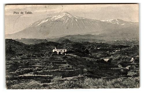 Pico de Telde, Verzamelen, Ansichtkaarten | Buitenland, Gelopen, Spanje, Voor 1920, Verzenden