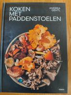 Koken met Paddenstoelen - Andrea Gentl ( nieuw boek), Andrea Gentl, Tapas, Hapjes en Dim Sum, Gezond koken, Ophalen of Verzenden