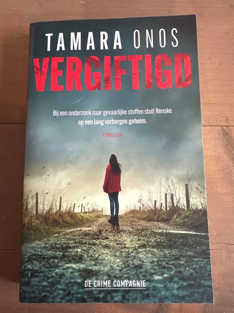 Vergiftigd - Tamara Onos - Thriller, Boeken, Ophalen of Verzenden, Zo goed als nieuw, Nederland