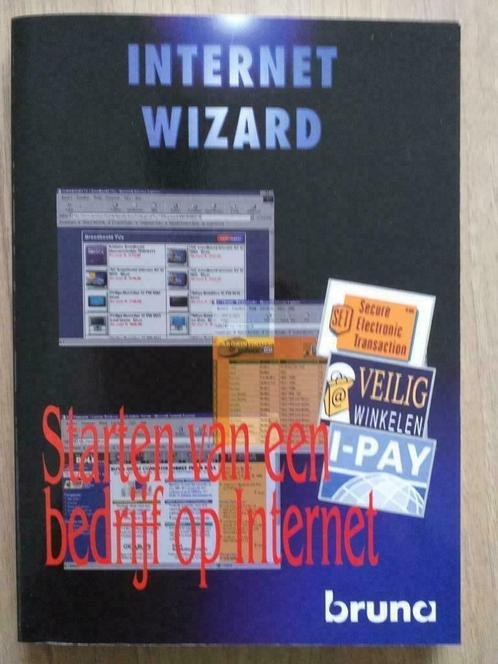 Internet Wizard. Starten van een bedrijf op Internet., Boeken, Informatica en Computer, Gelezen, Internet of Webdesign, Verzenden