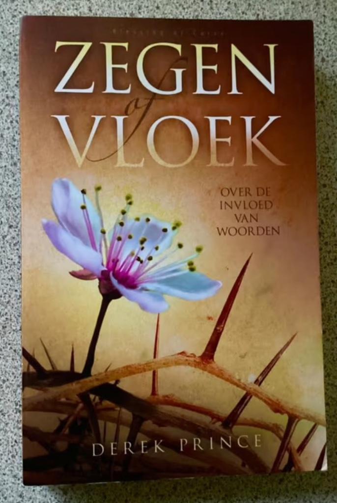 Zegen of vloek - Derek Prince, Boeken, Esoterie en Spiritualiteit, Gelezen, Achtergrond en Informatie, Spiritualiteit algemeen