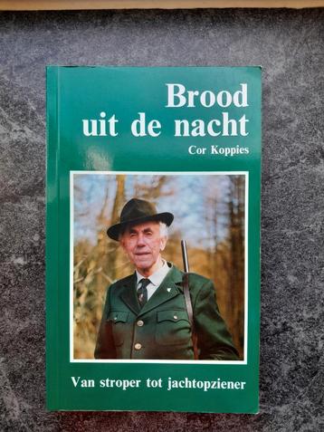 Brood uit de nacht, Cor Koppies  beschikbaar voor biedingen