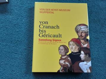 Museumboek "Von Cranach bis Géricault, Sammlung Gigoux" beschikbaar voor biedingen