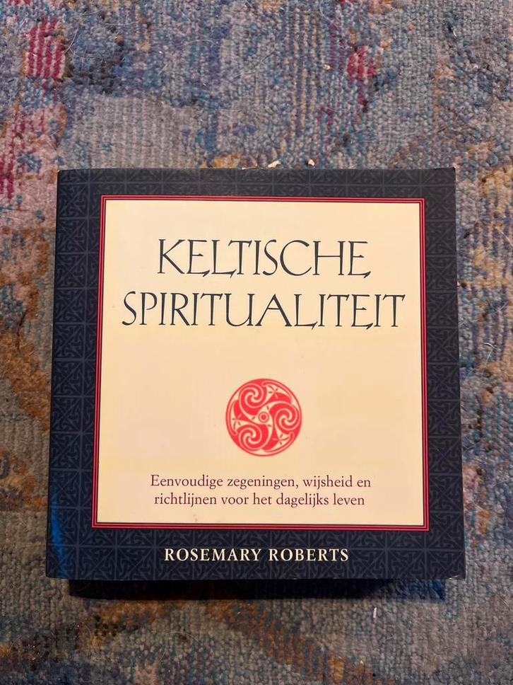 Keltische Spiritualiteit - Rosemary Roberts, Boeken, Esoterie en Spiritualiteit, Zo goed als nieuw, Achtergrond en Informatie