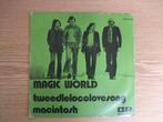 MAGIC WORLD    TWEEDLELOCLLOVESONG / MACINTOSH, Cd's en Dvd's, Vinyl Singles, 7 inch, Single, Ophalen of Verzenden, Zo goed als nieuw