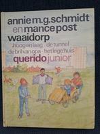 Waaidorp - Annie M.G. Schmidt & Mance Post, Ophalen of Verzenden, Gelezen, Annie M.G. Schmidt, Fictie algemeen